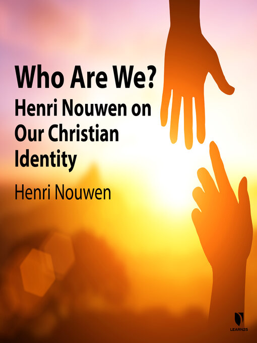 Title details for Who Are We? by Henri J. M. Nouwen - Available